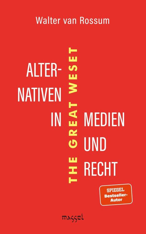 Walter van Rossum: Alternativen in Medien und Recht, Buch