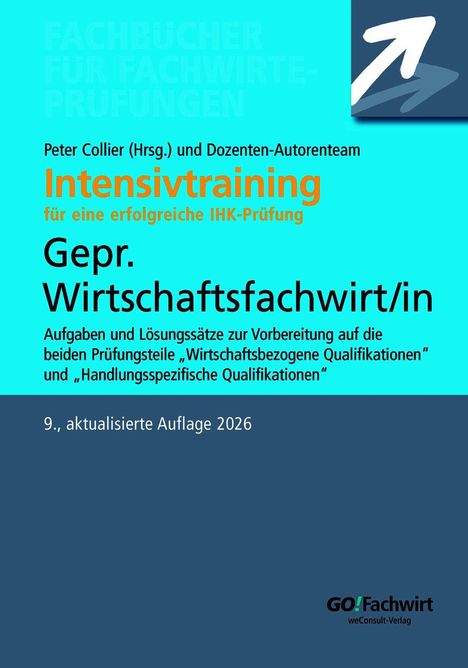 "Intensivtraining für IHK-Prüfung Gepr. Wirtschaftsfachwirt/in". Blaues Cover, Pfeil-Logo oben rechts.
