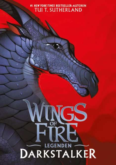 Tui T. Sutherland: Wings of Fire Legenden - Darkstalker, Buch