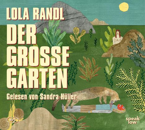Lola Randl: Randl, L: Der Große Garten / MP3-CD, Diverse