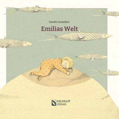 Candia Castellani: Emilias Welt, Buch