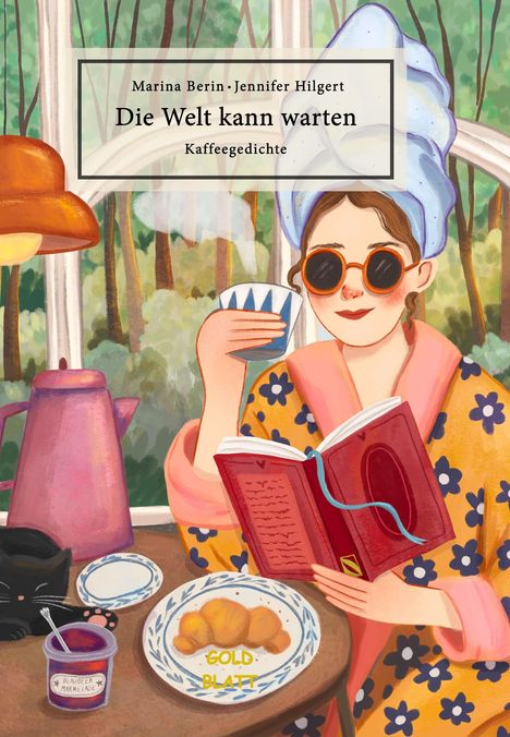 Jennifer Hilgert: Die Welt kann warten, Buch