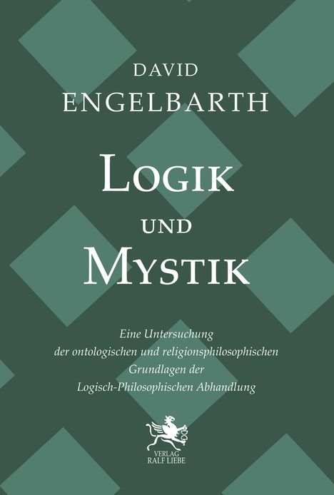 David Engelbarth, Logik und Mystik. Eine Untersuchung ontologischen und religionsphilosophischen Grundlagen. Logo unten.