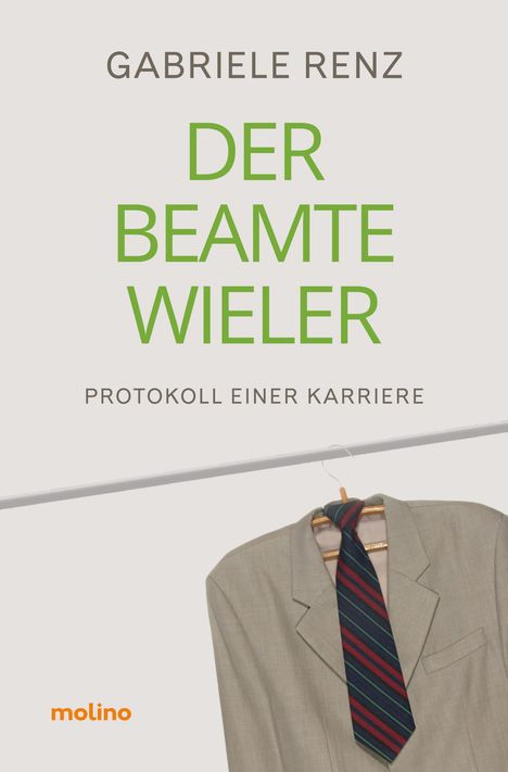 Gabriele Renz: Der Beamte Wieler, Buch