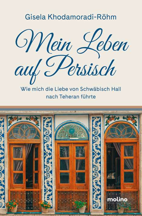 Gisela Khodamoradi-Röhm: Mein Leben auf Persisch, Buch