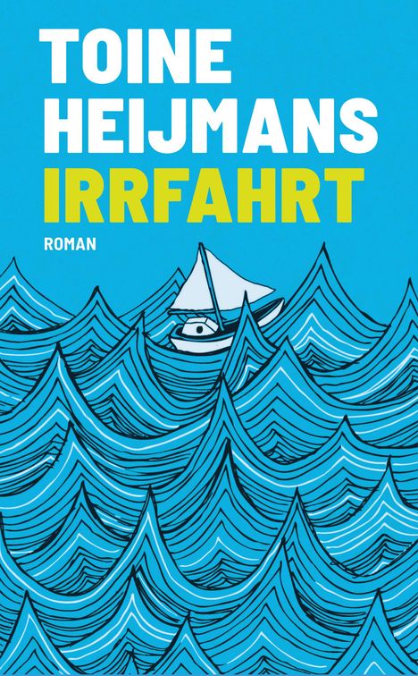 Toine Heijmans: Irrfahrt, Buch