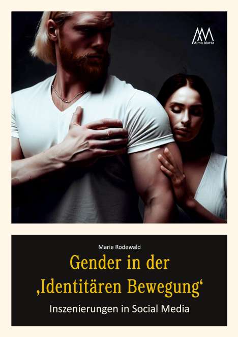 Marie Rodewald: Gender in der 'Identitären Bewegung', Buch