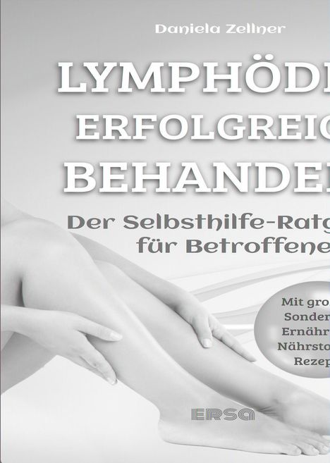 Daniela Zellner: Lymphödem erfolgreich behandeln, Buch