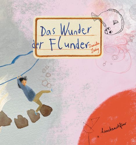 Daniela Leidig: Das Wunder der Flunder, Buch