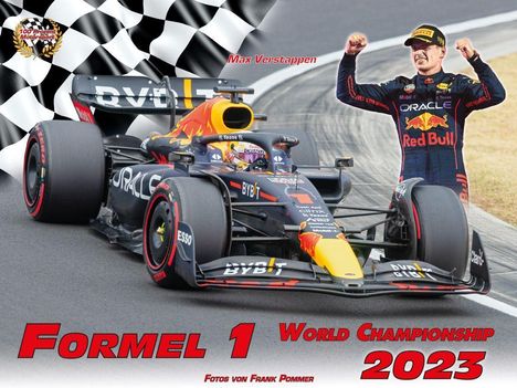 Frank Pommer: Formel 1 World Championship 2023, Kalender
