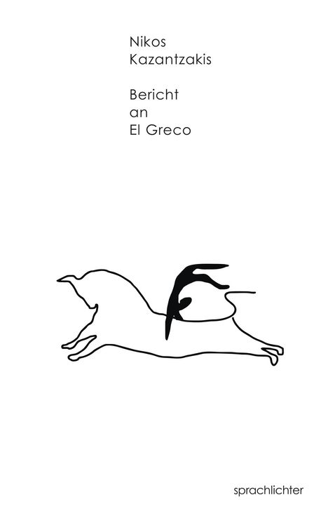 Nikos Kazantzakis: Bericht an El Greco, Buch