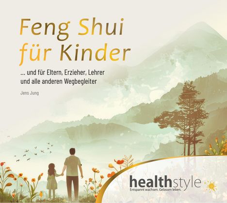 Jens Jung: Feng Shui für Kinder, CD