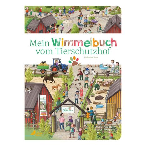 Katharina Staar: Mein Wimmelbuch vom Tierschutzhof, Buch