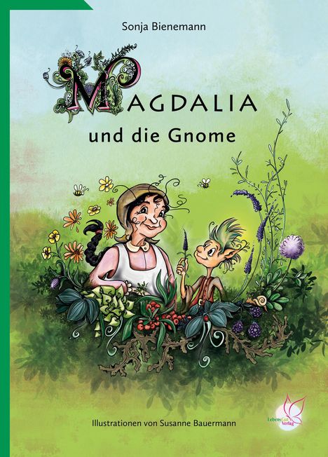 Sonja Bienemann: Magdalia und die Gnome, Buch