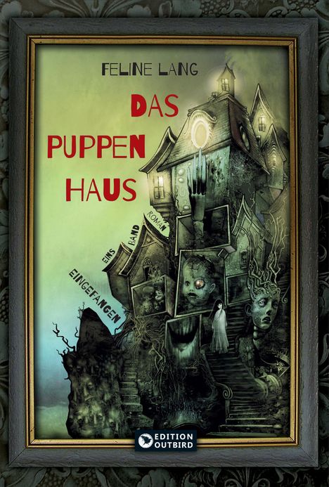 Feline Lang: Das Puppenhaus - Trilogie, Buch