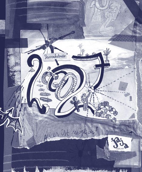 "Skizzenkalender 2024" und "Alles ist möglich!" sind zentral in einer kreativen Illustration mit dekorativen Elementen.