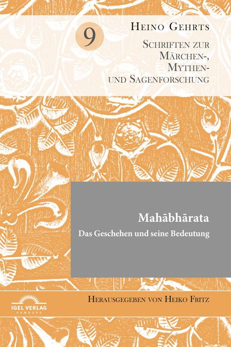 "Mahābhārata: Das Geschehen und seine Bedeutung" auf grauem Hintergrund, florales, orange-weißes Muster.