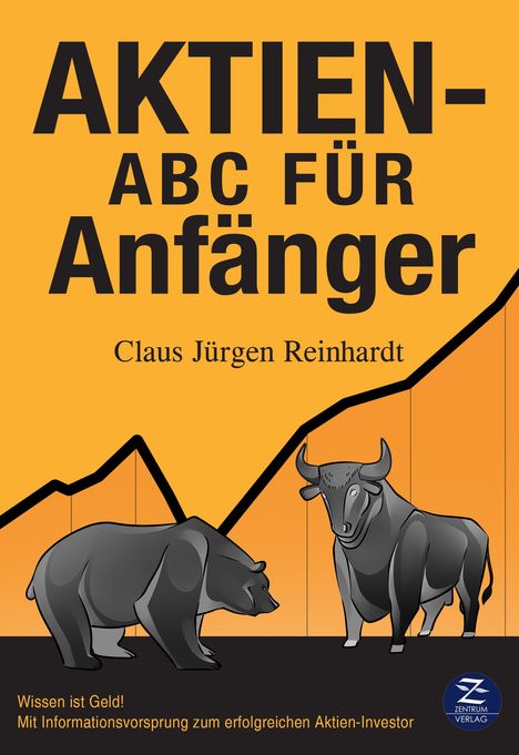 Claus Jürgen Reinhardt: Aktien-ABC für Anfänger, Buch