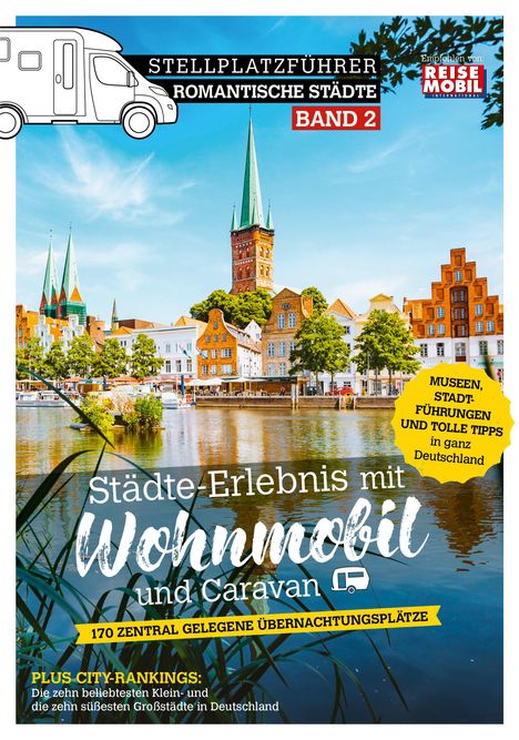 Stellplatzführer Romantische Städte - Band 2, Buch