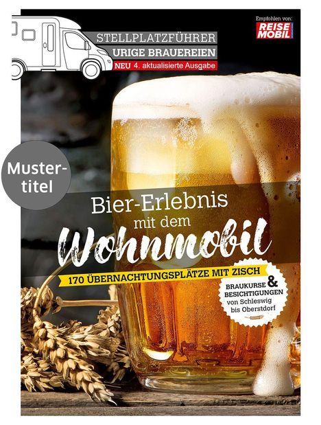 Stellplatzführer Urige Brauereien, aktualisierte Ausgabe, Buch