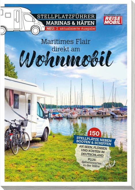 Text: "STELLPLATZFÜHRER, MARINAS & HÄFEN, 150 STELLPLÄTZE". Wohnmobil am Ufer mit Blick auf geparkte Boote im Hafen.