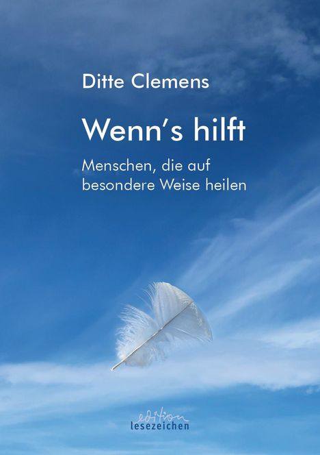 Ditte Clemens: Wenn´s hilft, Buch