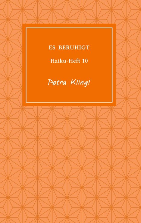 Petra Klingl: Es beruhigt, Buch