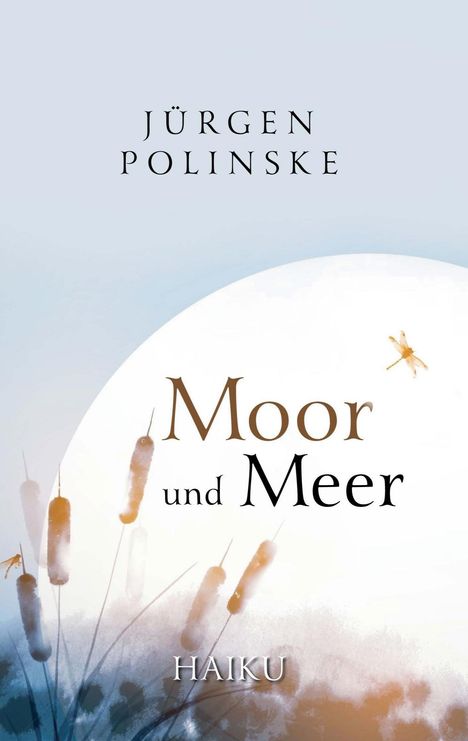 Jürgen Polinske: Moor und Meer, Buch