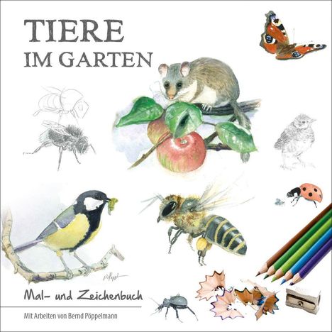 Bernd Pöppelmann: Tiere im Garten, Buch