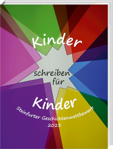 Kinder schreiben für Kinder, Buch