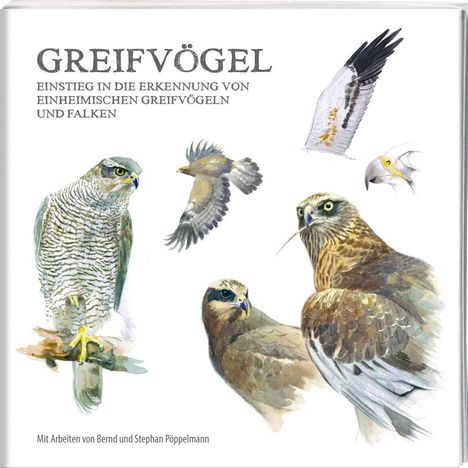 Bernd Pöppelmann: Greifvögel, Buch