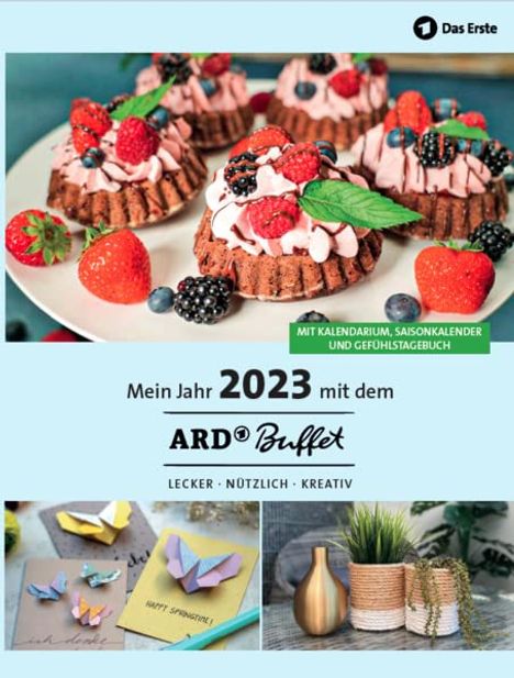 Mein Jahr 2023 mit dem ARD Buffet. Lecker - nützlich - kreat, Buch