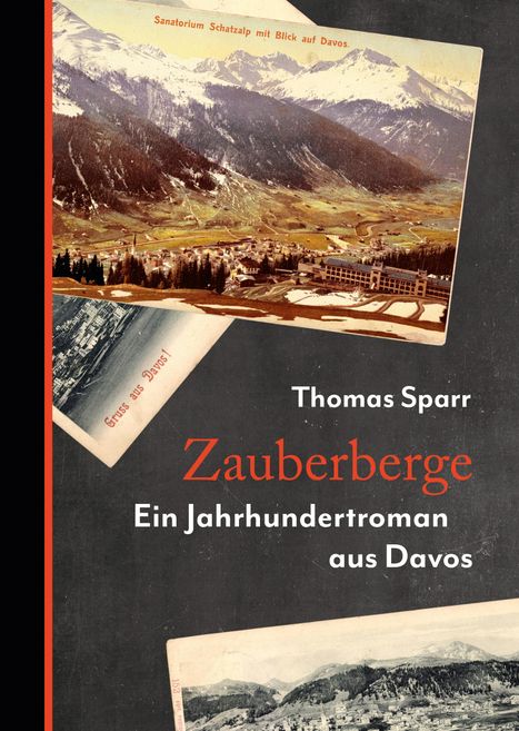 Thomas Sparr: Zauberberge, Buch