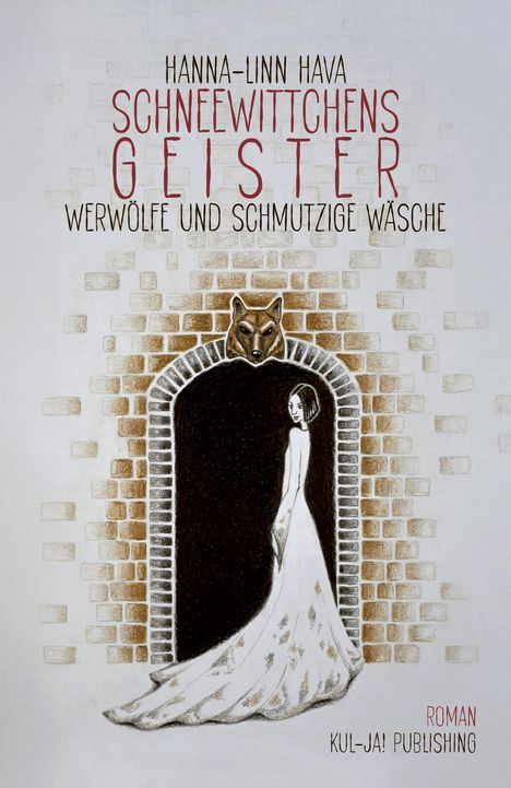 Hanna-Linn Hava: Schneewittchens Geister, Buch