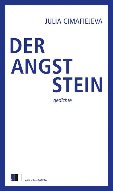 Julia Cimafiejeva: Der Angststein, Buch