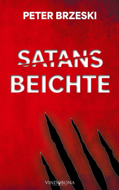 Peter Brzeski: Satans Beichte, Buch