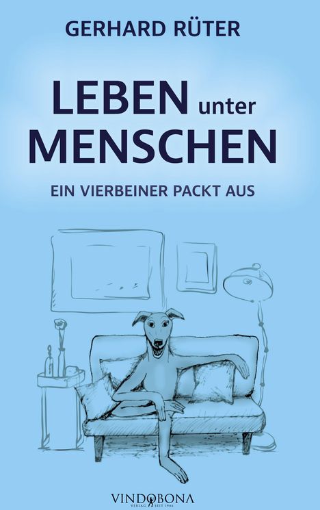 Gerhard Rüter: Leben unter Menschen, Buch