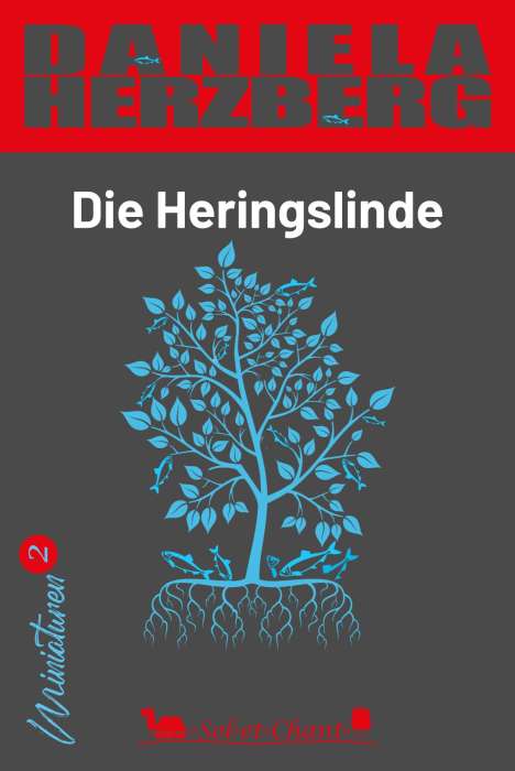 Daniela Herzberg: Die Heringslinde, Buch