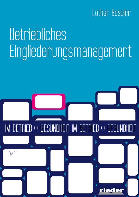 Lothar Beseler: Betriebliches Eingliederungsmanagement, Buch