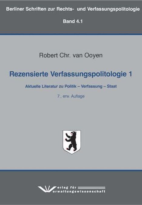 Robert C. van Ooyen: Ooyen, R: Rezensierte Verfassungspolitologie 1, Buch