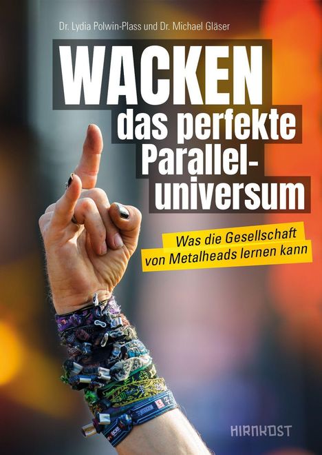 Lydia Polwin-Plass: WACKEN - das perfekte Paralleluniversum, Buch