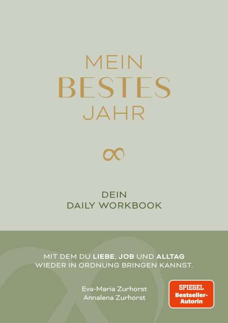 Eva-Maria Zurhorst: Mein bestes Jahr, Buch
