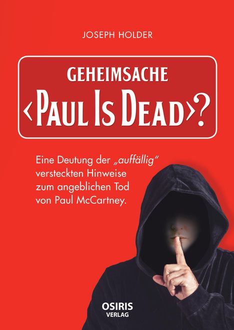 Holder Joseph: Geheimsache "Paul Is Dead"?, Buch