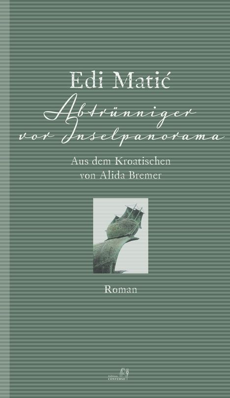 Edi Matic: Abtrünniger vor Inselpanorama, Buch