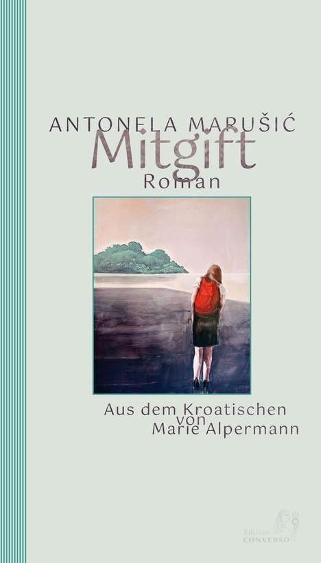 Antonela MaruSic: Mitgift, Buch