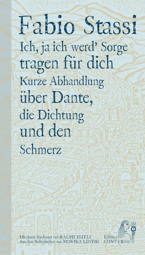 Fabio Stassi: Ich, ja ich werd' Sorge tragen für dich, Buch