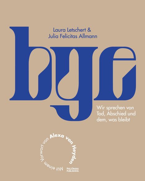 Julia Felicitas Allmann: Bye, Buch