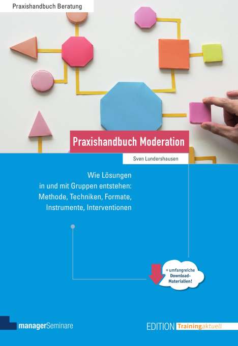 Sven Lundershausen: Praxishandbuch Moderation, Buch