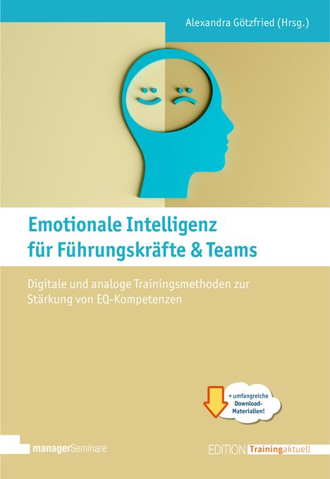 Emotionale Intelligenz für Führungskräfte & Teams, Buch