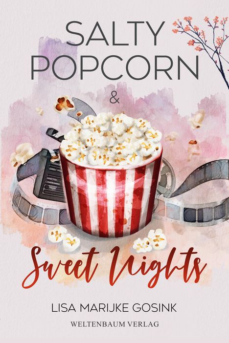 Lisa Marijke Gosink: Salty Popcorn &amp; Sweet nights, Buch
